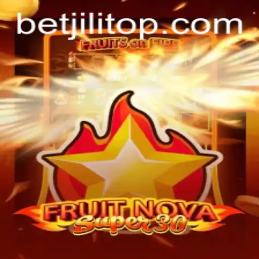 Exploring the Exciting World of FruitrNovaSupe30: A BetJILI Game Review