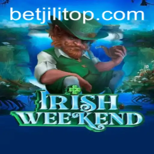 Exploring the Exciting World of IrishWeekend and the Thrilling Element of BetJILI